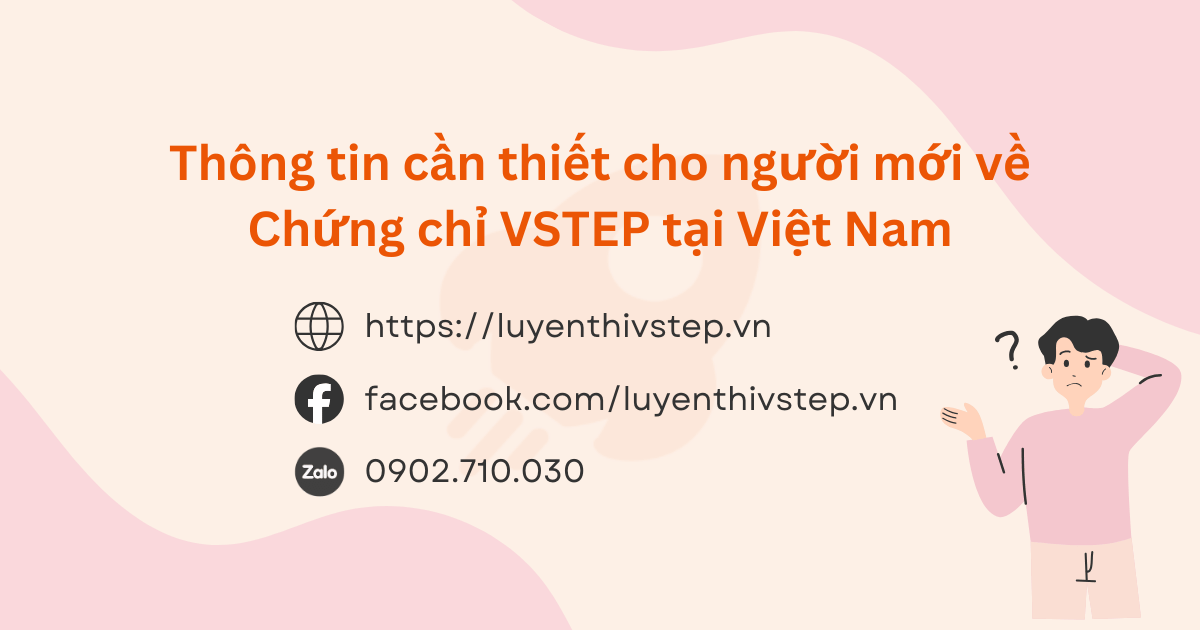Chứng chỉ VSTEP tại Việt Nam: Cẩm nang cho người mới bắt đầu