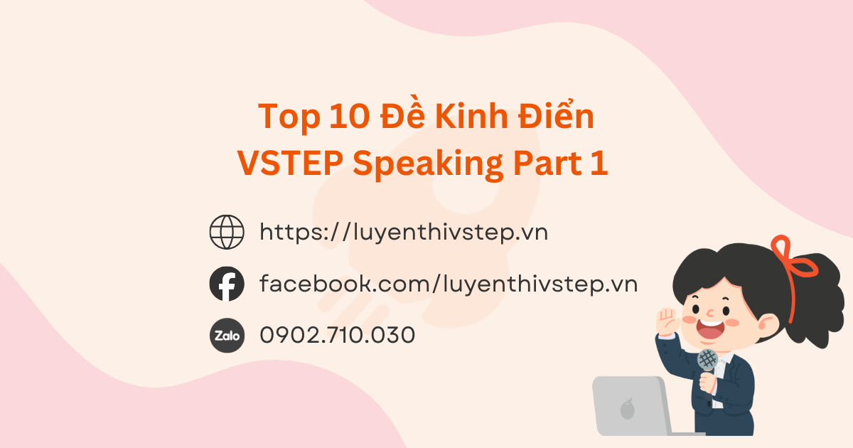 Top 10 đề thi VSTEP Speaking Part 1